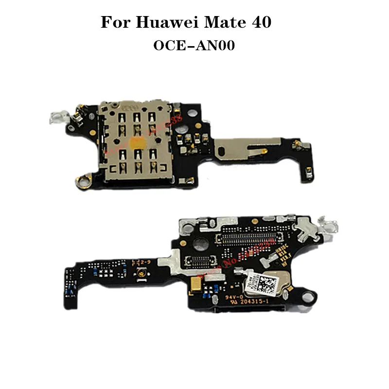 

Original For Huawei Mate 40 OCE-AN00 Microphone/Antenna Board SIM/SD Card reader Flex Cable MIC connector Replacement parts