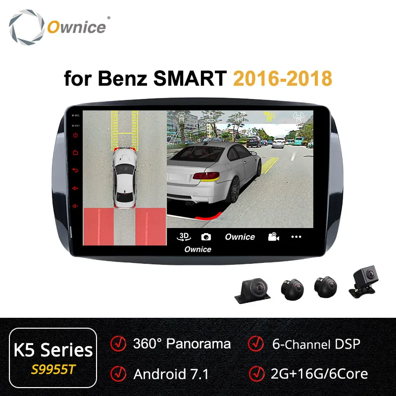 S9955 K5 Series Ownice Android9.0 Восьмиядерный 360 Panorama DSP 4G LTE автомобильный Радио gps Navi K3 K5 K6 для Mercedes Benz Smart Авторадио - Цвет: S9955 K5 Series