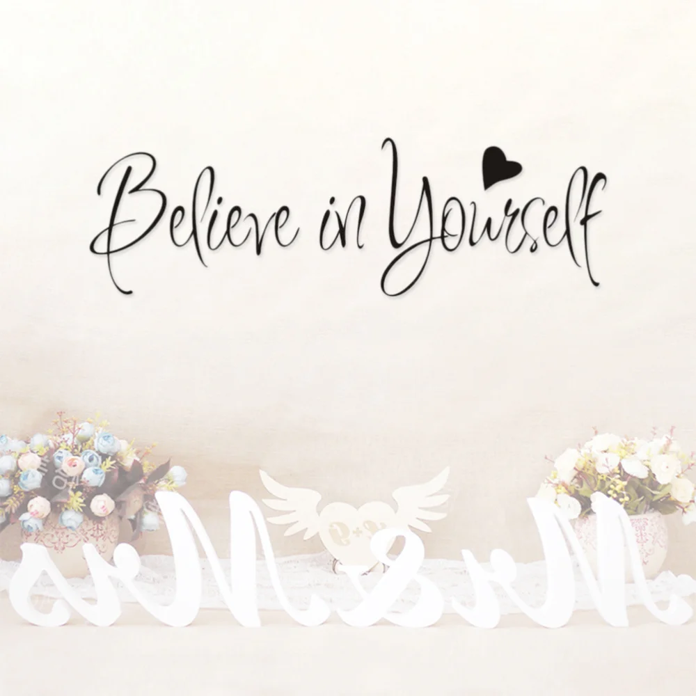 

in Yourself English Words Wall Stickers Quote for Bedroom PVC Removable Stickers Poster Home Decor