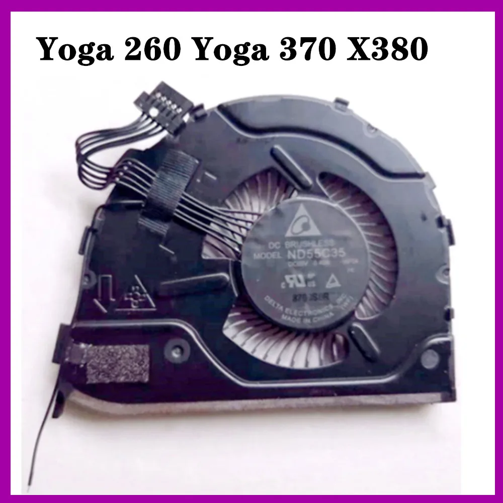 

Adaptedto Lenovo Yoga 260 Yoga 370 X380 Cooling Fan CPU Cooler Heatsink Radiator FRU 01HW758 00HN995 00HN996 02DA165
