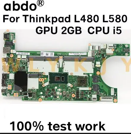 Фото Материнская плата для ноутбука Lenovo Thinkpad L480 L580 EL480 EL580 NM-B461 CPU i5 GPU AMD Radeon 530 2 ГБ 100%