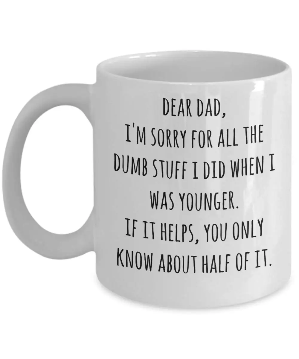 Забавный папа Подарочная кружка для кофе извините за тупой вещи лучший