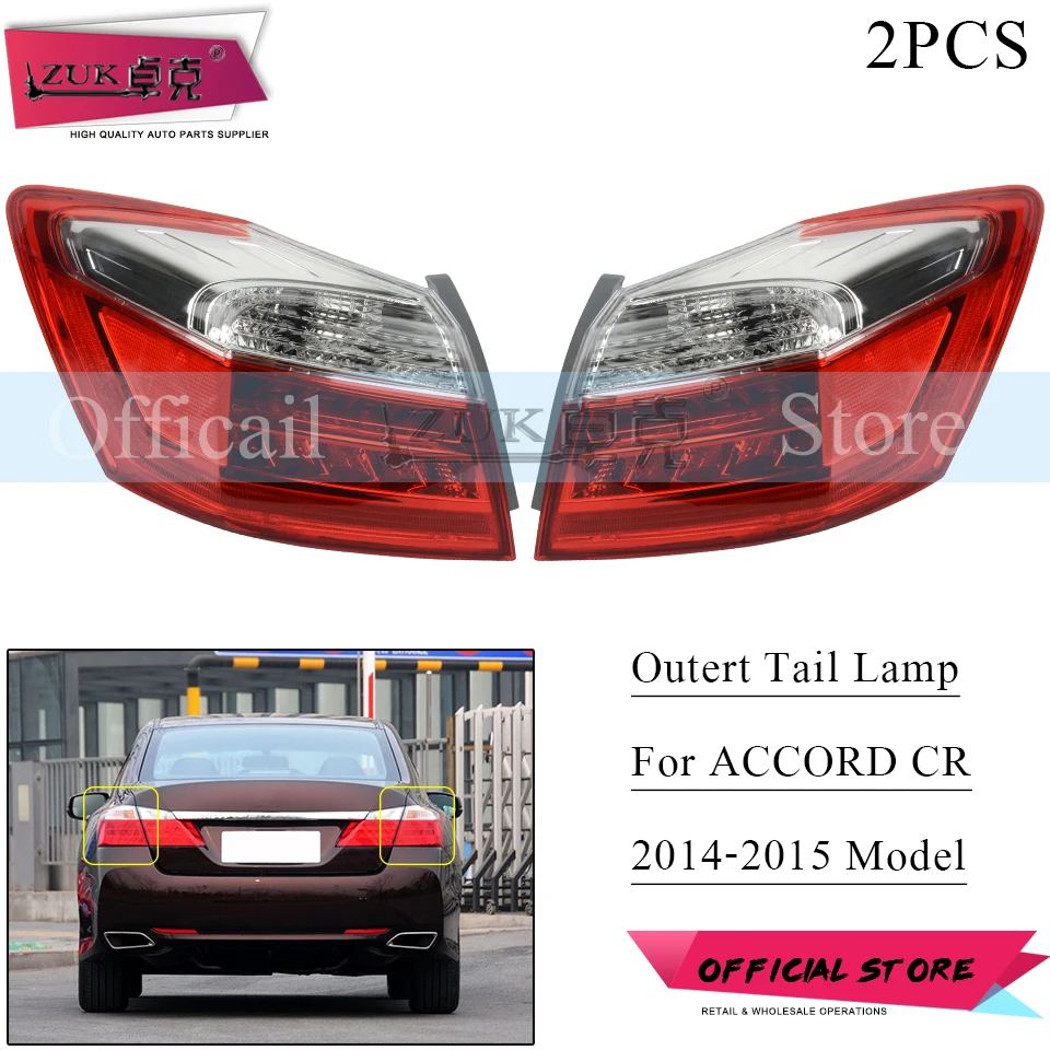 ZUK пара для HONDA ACCORD 2014 2015 CR1 CR2 CR4 снаружи хвост светильник задний фонарь стоп
