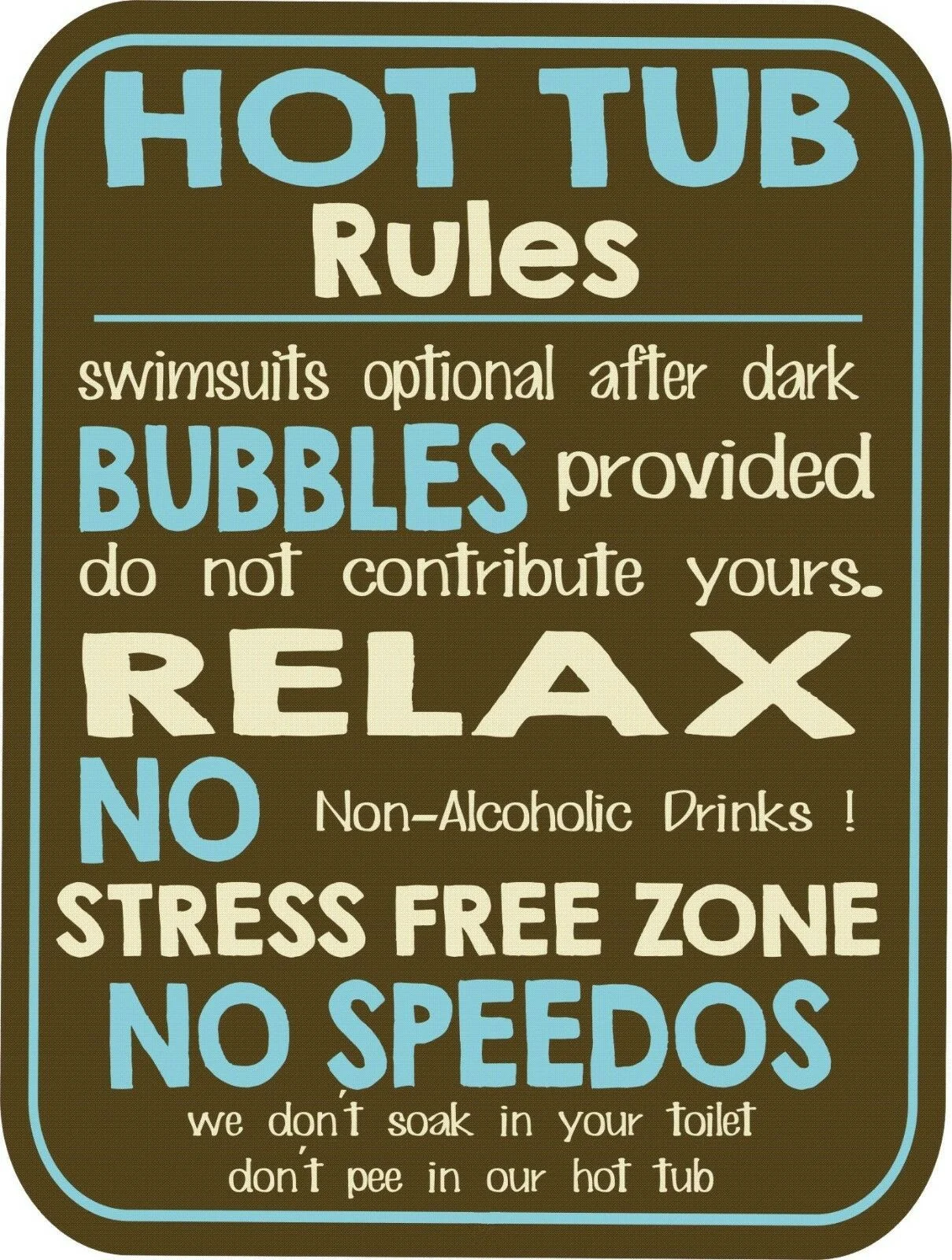 

Retro Vintage Nostalgic Funny Water Swimming HOT TUB Rules Metal Sign
