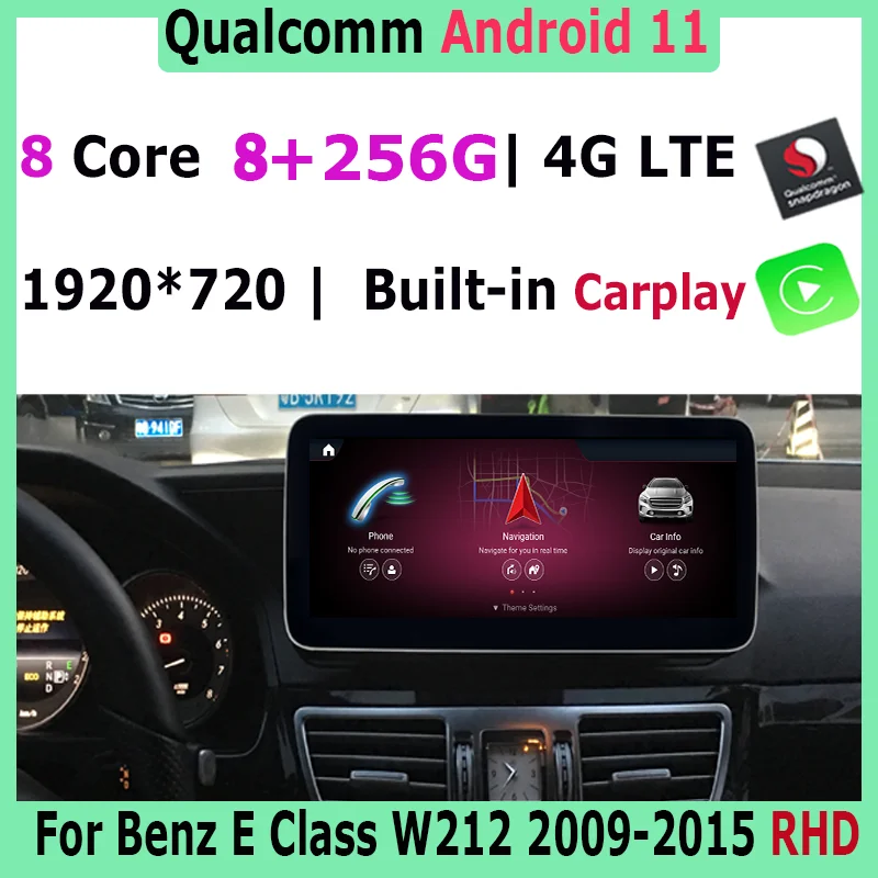

10.25" Snapdragon Android 11 8+256G Multimedia GPS Radio for Mercedes Benz E Class W212 E200 E230 E260 E300 S212 2009-2015 RHD