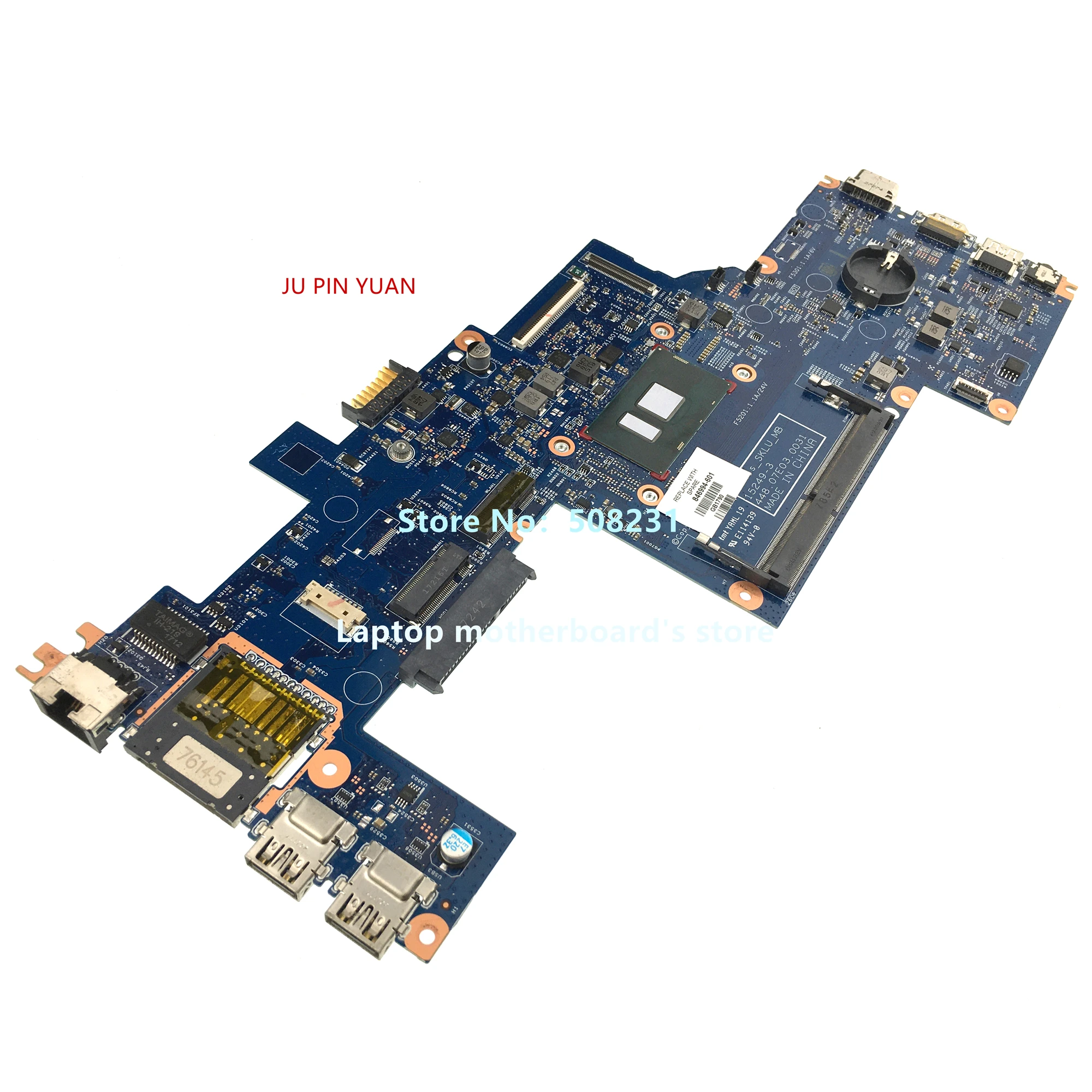 

For HP ProBook 11 G1 G2 Motherboard 846994-601 846994-001 846994-501 15249-3 448.07E03.0031 Mainboard With SR2EU I3-6100U CPU