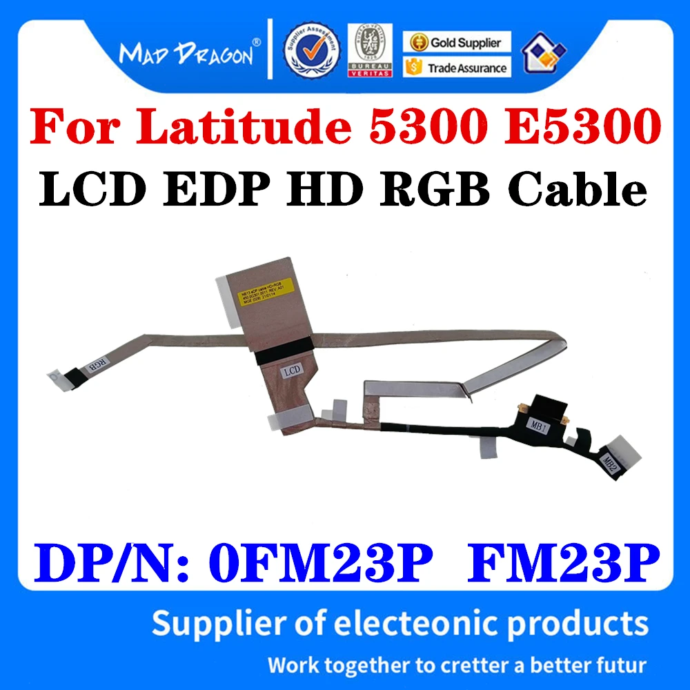 

New Original 0FM23P FM23P 450.0G301.001 For Dell Latitude 5300 E5300 LCD LED EDP LVDS Display Ribbon Video HD RGB Camera Cable