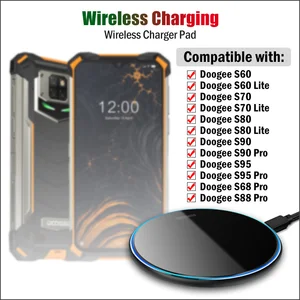 Qi 10W Fast Wireless Charging for Doogee S90 S90C S95 S68 S88 S97 Pro
Plus S60 S70 S80 Lite Rugged Phone Wireless Charger Pad