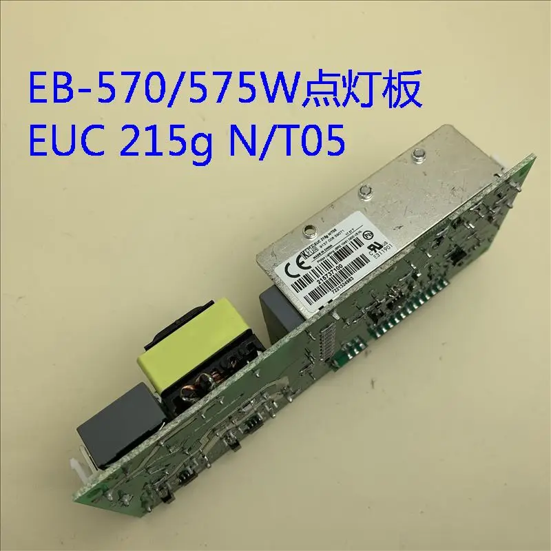 Блок питания для проекторной лампы Epson CB-570/575W/575WI осветительная плата EUC215g N/T05 -