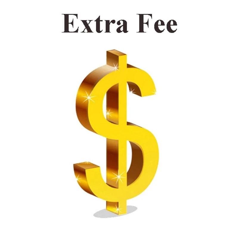 

Extra Cost for Accessories Or Special Service