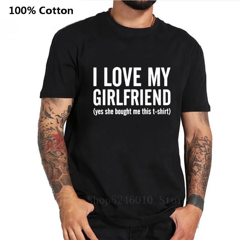 I LOVE MY GIRLFRIEND с буквенным принтом Мужская футболка Повседневная забавная