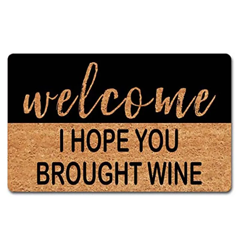 Welcome Doormat for Entrance Way Indoor I Hope You Brought Wine Funny Doormats Personalized Home D | Дом и сад