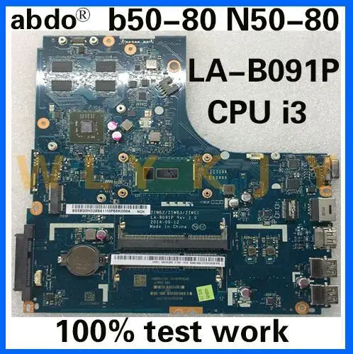 ZIWB2/ZIWB3/ZIWE1 LA-B091P материнская плата для Lenovo B50-80 ноутбука i3 5010/5020 R5 M330 2G 100%