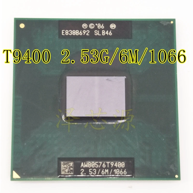 Б/у ЦП T9400 6 M кэш 2 53 ГГц 1066 МГц FSB разъем 478 для GM45 PM45|Аксессуары батарей и ЗУ| |
