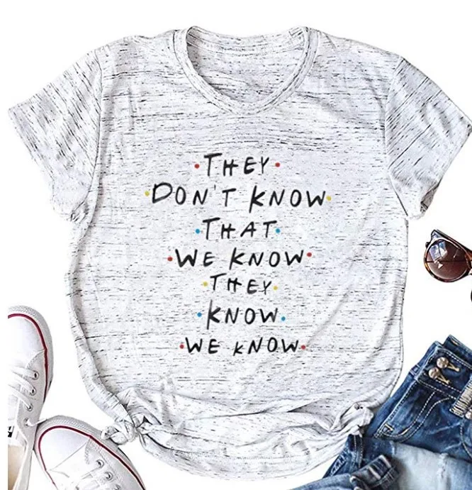 Забавная футболка Harjauku с принтом для женщин они не знают что мы знаем Ulzzang уличная