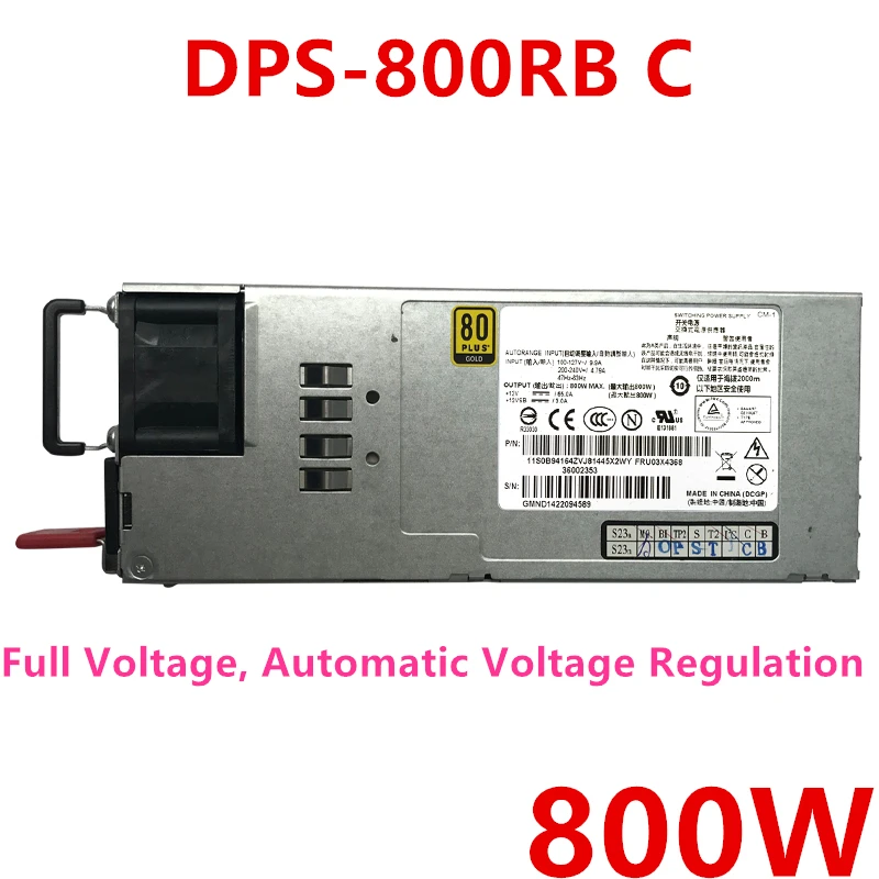 Новый оригинальный блок питания для Lenovo RD330 340 530 630 540 640 800W блок питания DPS-800RB C DPS-800RB в DPS-800RB B DPS-800RB E