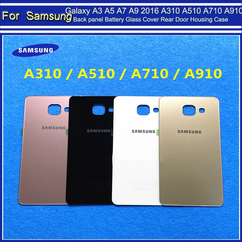 Заднее стекло для Samsung Galaxy A3 A5 A7 A9 2016 A310 A510 A710 A910 задняя панель Батарея Крышка