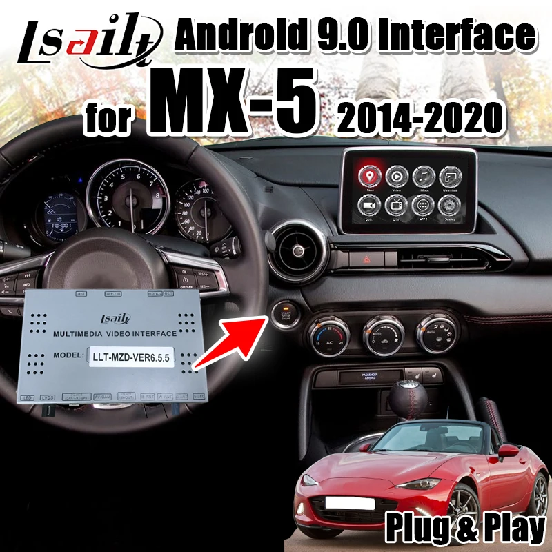Plug & Play Android 7 1 gps навигационная коробка для Mazda MX 5 2014 2019 LVDS видео интерфейс с rom 32G от