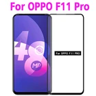 Закаленное 3d-стекло с полным покрытием для OPPO F11 Pro, полноэкранная Взрывозащищенная пленка 9H для OPPO F11 Pro