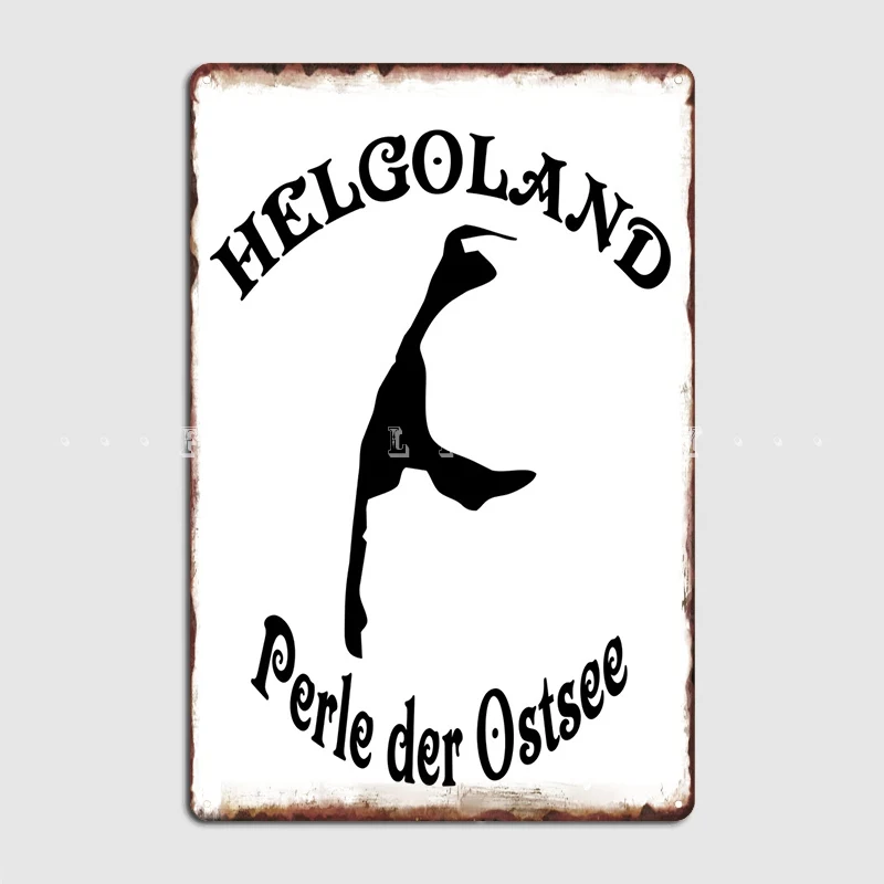 

Heligoland Sylt Pearl Of The Baltic Sea Poster Metal Plaque Wall Mural Party Funny Plaques Tin Sign Poster