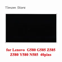 for G580 G585 Lenovo Z585 Z580 Y580 N585 Matrix 15.6 inch HD 1366*768 60Hz LVDS 40pin Monitor 100% Testing Laptop LCD LED Screen