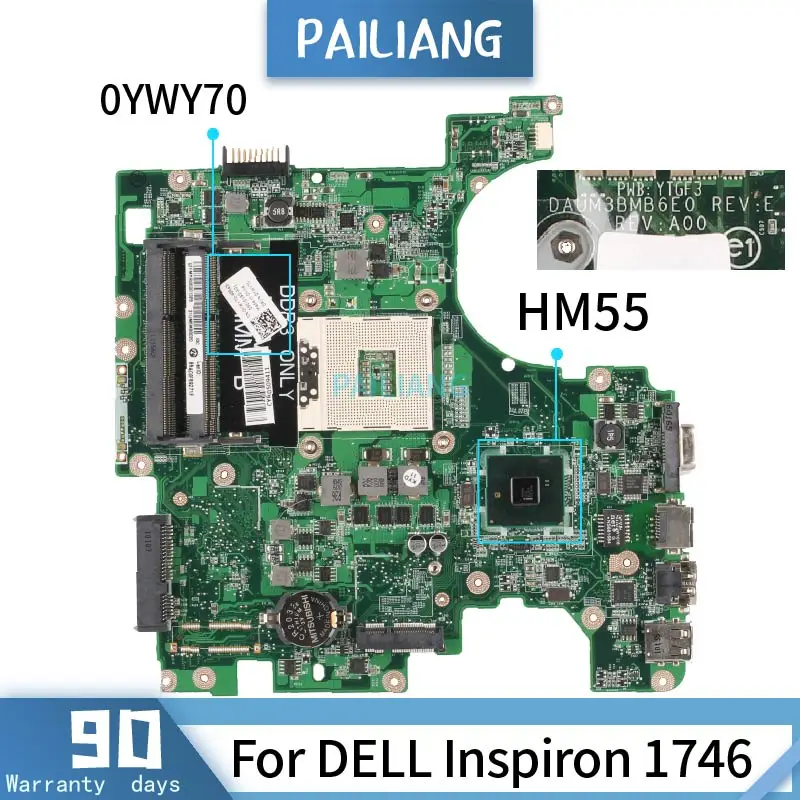 PAILIANG материнская плата для ноутбука DELL Inspiron 1746 0YWY70 DAUM3BMB6E0 Материнская плата Core HM55 протестированная DDR3