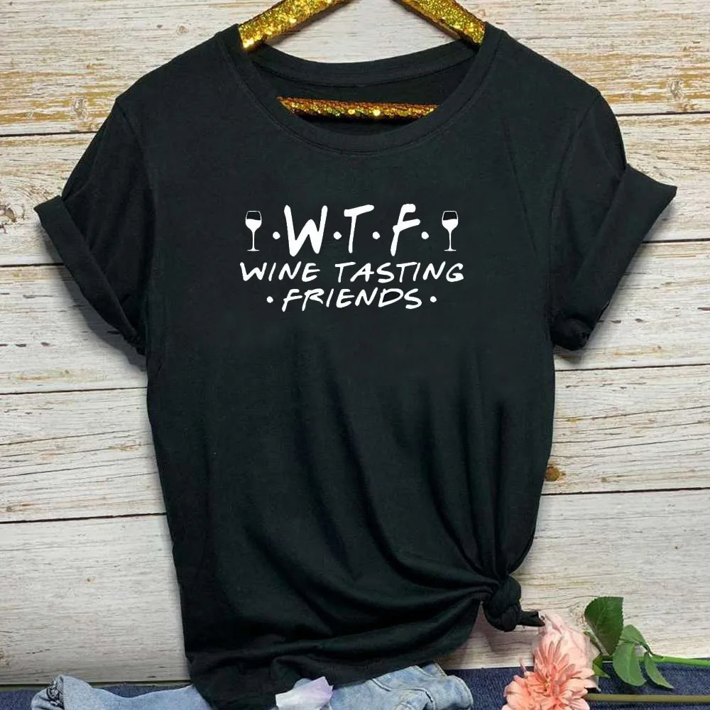 

Wtf Wine Tasting Friends Letter Print T-shirt Women Short Sleeve O Neck Loose Women Tshirt Ladies Summer Tee Shirt Tops Clothes