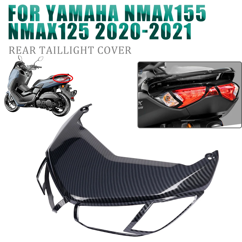 

Задний фонарь для мотоцикла Yamaha NMAX155 NMAX 155 N MAX 125, задний фонарь, стоп-сигнал, декоративная защита, защитные аксессуары