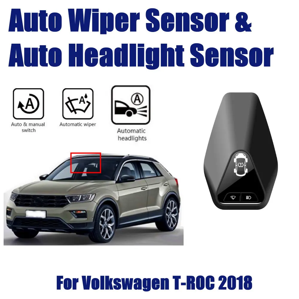 

Smart Car Accessories Driving Assistant For VW T-ROC 1.4T 230TSI DSG 2018-2019 Automatic Rain Wiper Sensor Headlight Sensors