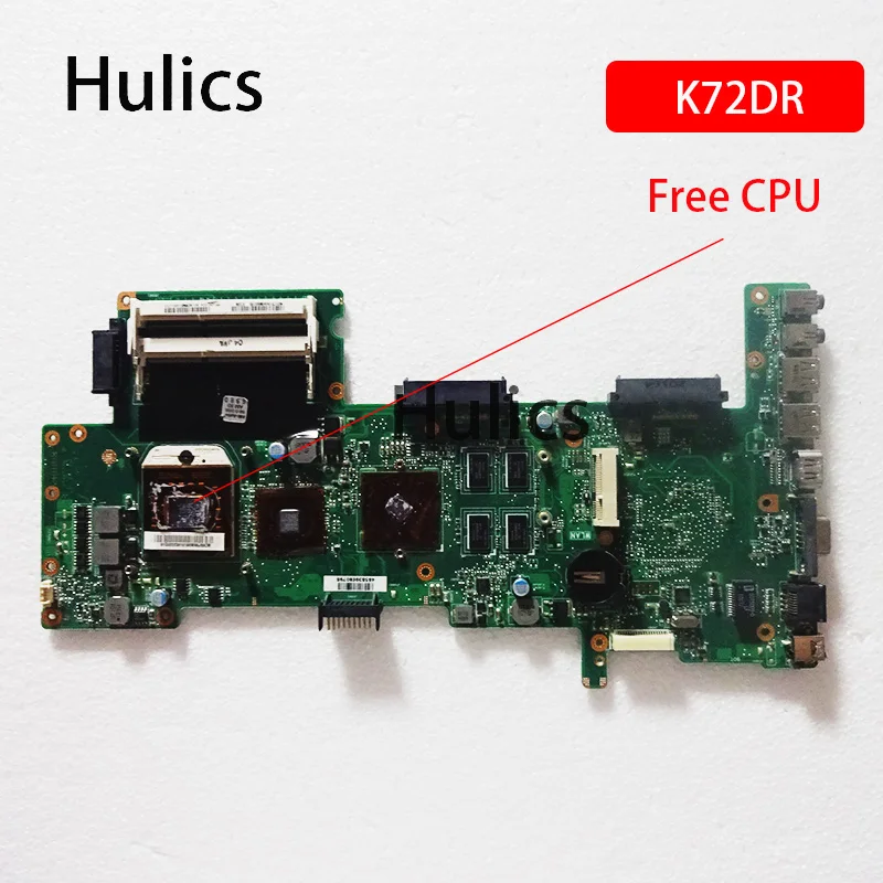 Материнская плата Hulics K72DR rev2.0 для ASUS K72 X72D X72DY A72D материнская ноутбука DDR3
