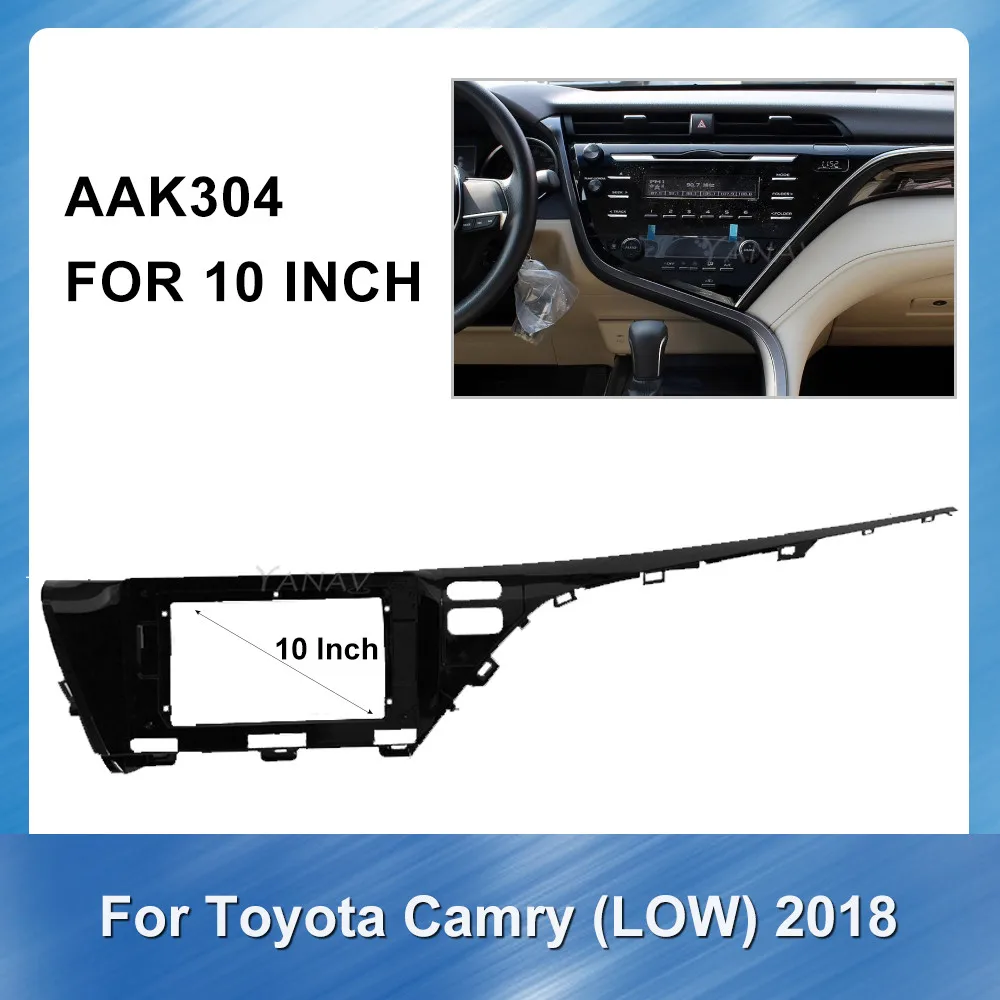 10 дюймов 2 Din Автомобильная магнитола GPS пластина для Toyota Camry 2018 с низкой отделкой