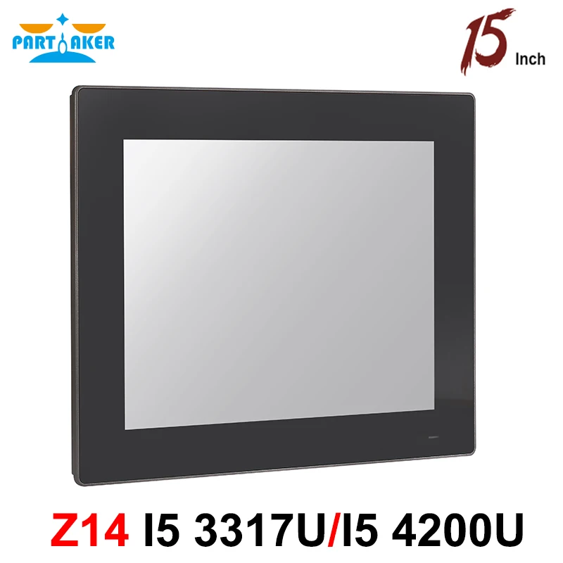 Partaker Z14 Industrial Panel PC All In One PC with 15 Inch Intel Core i5 4200U 3317U with 10-Point Capacitive Touch Screen