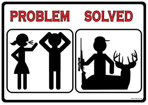 

Problem Solved Man Woman Hunting Metal Sign Indoor Outdoor
