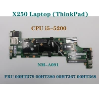 for lenovothinkpad x250 laotop i5 5200ui5 5300u cpu motherboard main nm a09100ht370 00ht379 00ht386