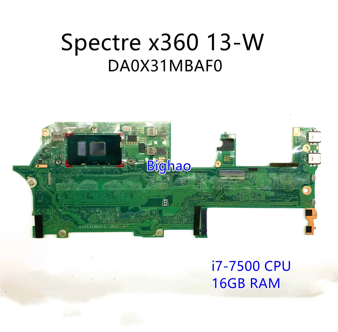 

For HP x360 13-W023DX 13-W Laptop Motherboard DA0X31MBAF0 907558-001 907558-501 907558-601 W/ i7-7500U CPU 16GB-RAM mainboard