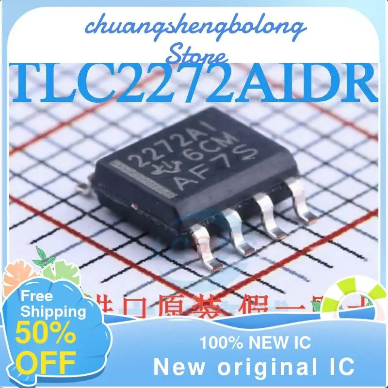 

10-200PCS TLC2272AIDR Screen Printing 2272AI Operational Amplifier 8-SOIC Packaging