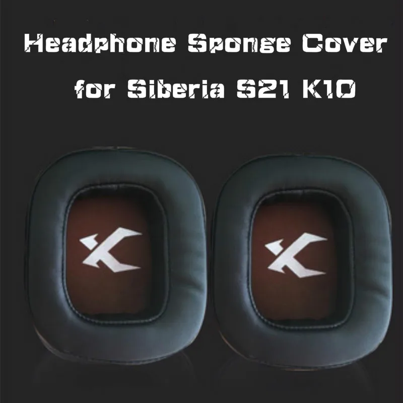 

Высококачественная пена для гарнитуры Подушка Замена для Steelseries Siberia S21 K10 подушечки мягкие протеиновый спонж крышка Интернет кафе