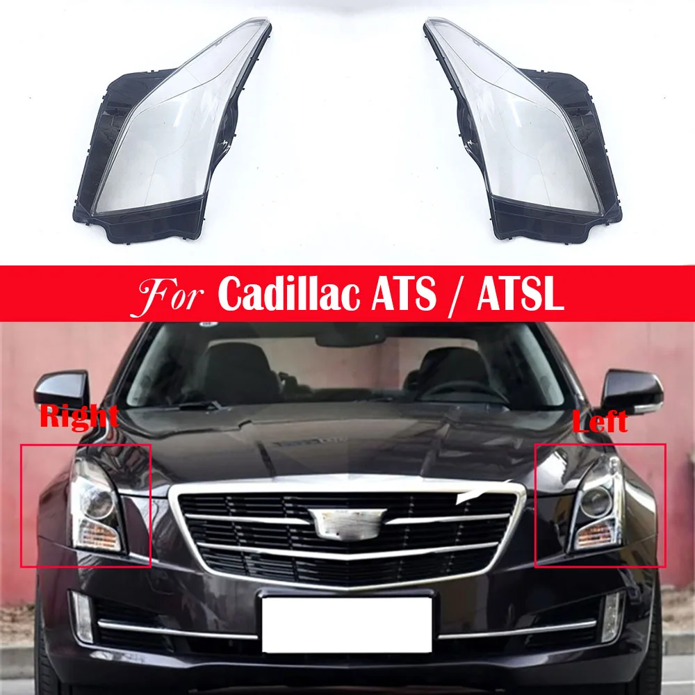 Car Headlamp Lens Transparent Lampshade Bright Lamp Shade Shell Caps For Cadillac ATS / ATSL Car Replacement Auto Shell Cover