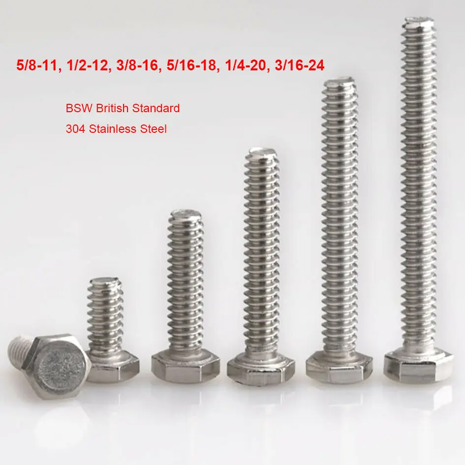 

External Hex Head Screws BSW British Standard 304 A2 Stainless Steel Full Threaded Hexagon Bolts 5/8" 1/2" 3/8" 5/16" 1/4" 3/16"