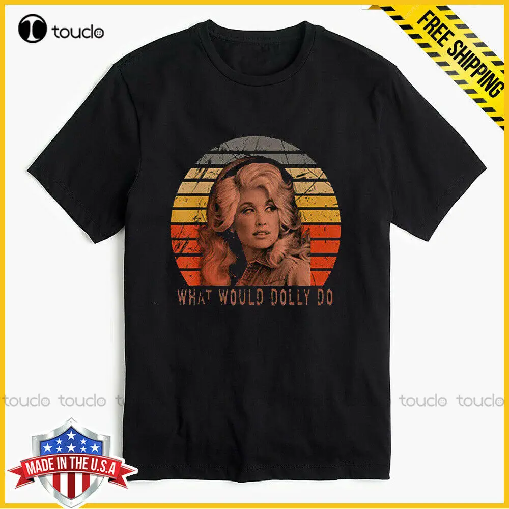 

New Dolly Parton What Would Dolly Do Vintage T-Shirt Black Unisex Cotton S-5XL hawaiian shirts for men