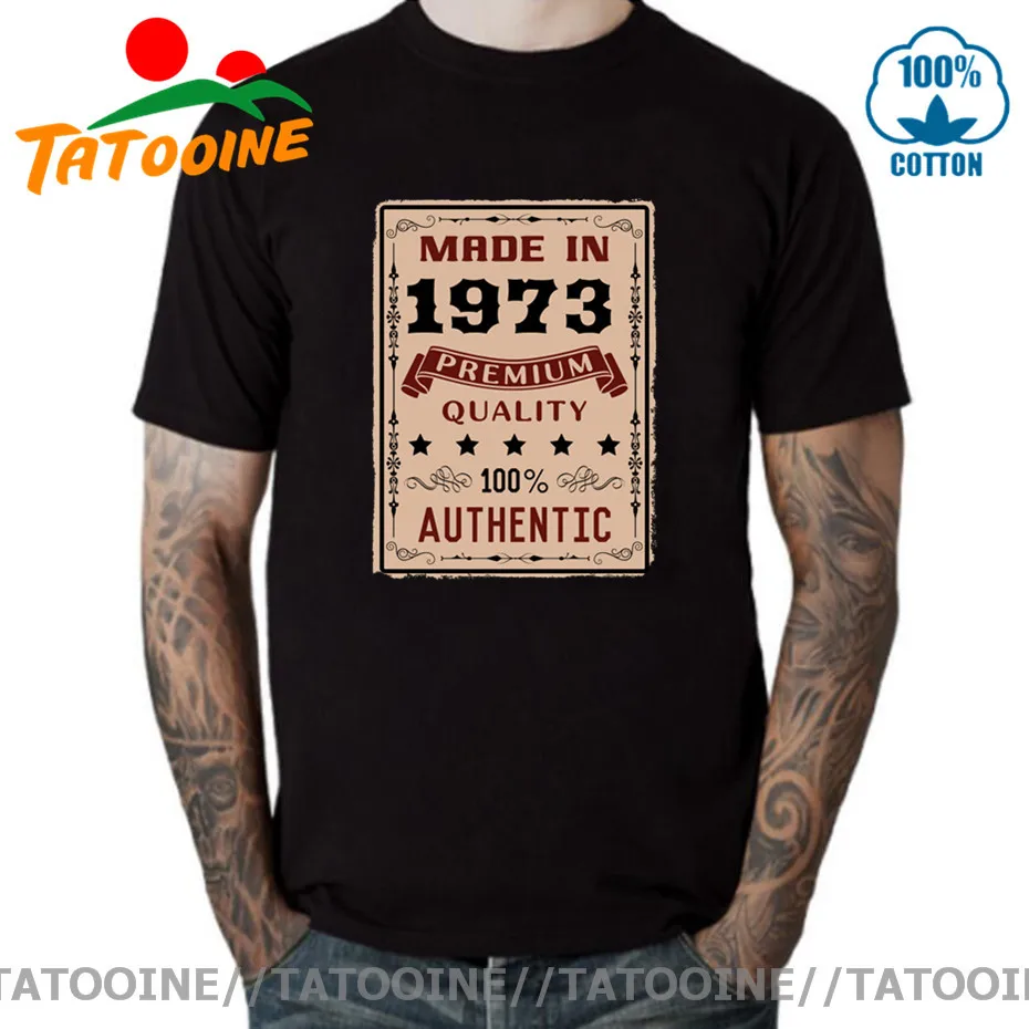 

Tatooine Retro Premium quality 100% Authentic Made in 1973 T Shirt men Vintage Born in 1973 T-shirt Birthday Gift Tee shirt Tops