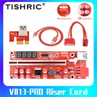 Кабель питания TISHRIC V013 Pro PCIE Riser 013, 1-10 шт., кабель для майнинга x1 x16 SATA на 6 контактов, кабель USB 3,0