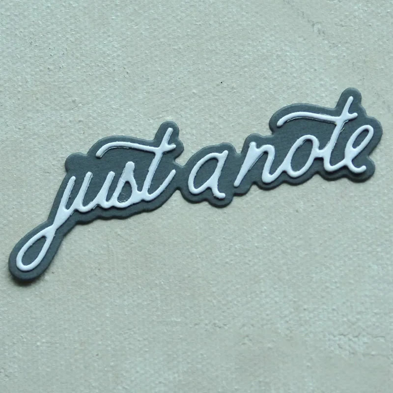 

Handwritten Just a Note and Outline Craft Die Words Metal Cutting Dies for DIY Scrapbooking Photo Album Card Making 2021 new