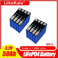 8pcs liitokala 3 2v 50ah lifepo4 cells 3 2v 52ah lifepo4 lithium batteries for electric bike battery pack solar energy system