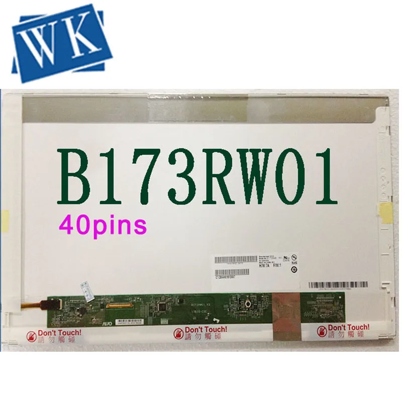 17,3 дюймов N173O6-L02 Rev. C1 LTN173KT01, B173RW01 V.2 V.3 V.5 LP173WD1(TL)(A1) LTN173KT02 N173FGE-L21 40-контактный ЖК-дисплей Панель 1600*900