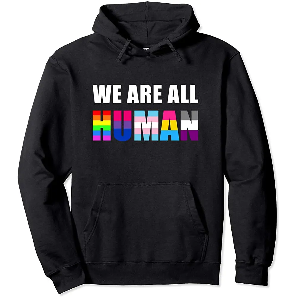 

Мы все человек флаг ЛГБТ, гей-Прайд месяц Queer пуловер Толстовка