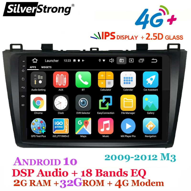 SilverStrong Android10 IPS 4G 9 дюймов Автомобильный GPS для Mazda 3 Axela 2009 12 android9.0 2.5D canbus усилителя