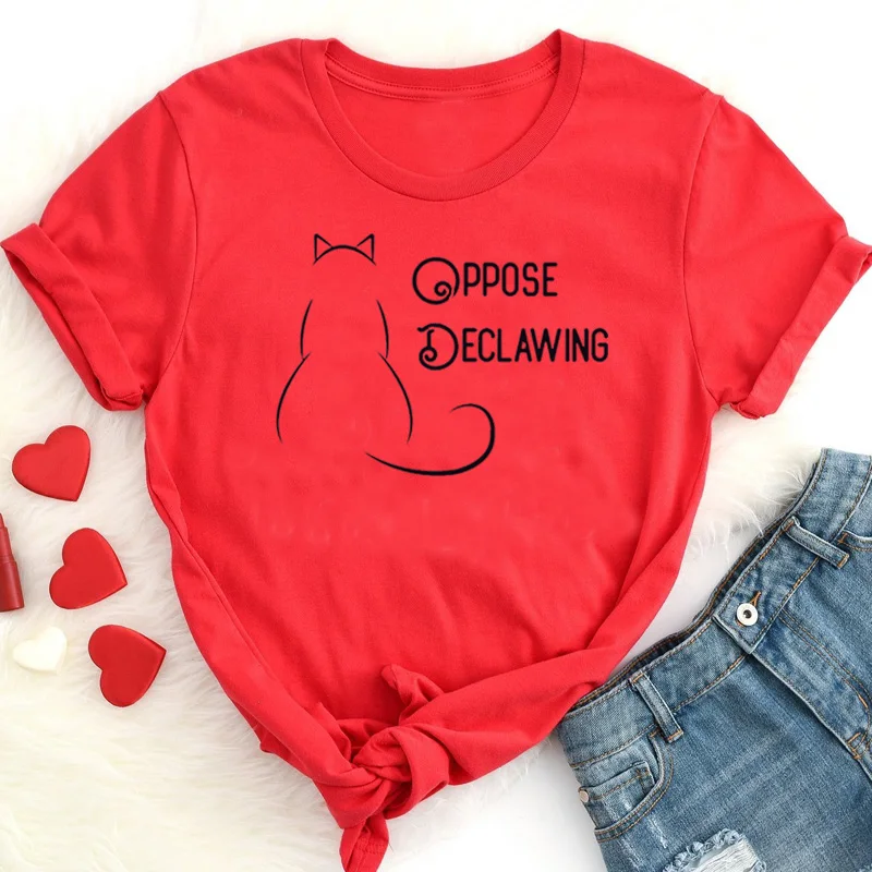 

Oppose Declawing Funny Cat Graphic Women T-Shirt 90s Aesthetic Cotton Fashion Female Clothing O Neck Short Sleeve Girl Top Tees