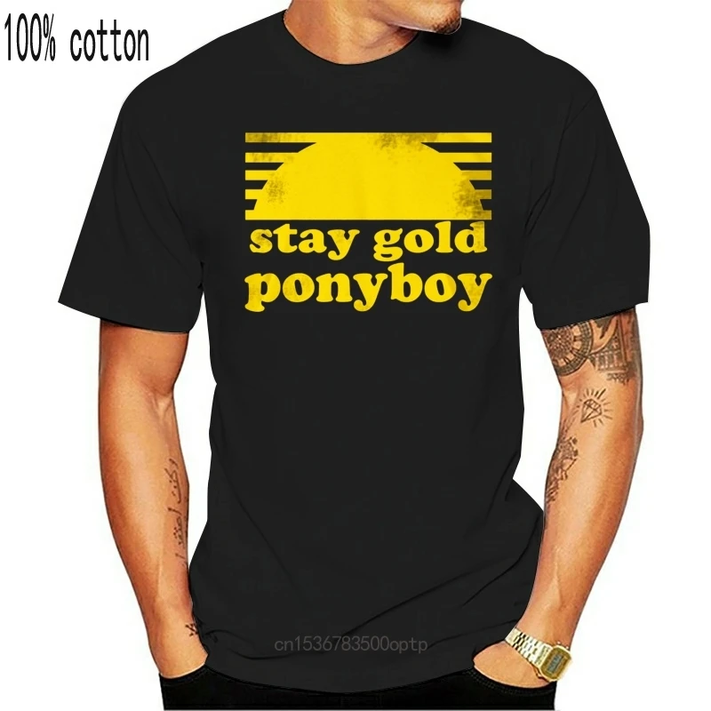 

New Men T Shirt Stay Gold Ponyboy The Outsiders Movie Book Women T-Shirt