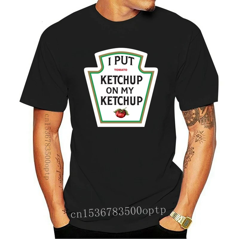 

Новая футболка I Put Ketchup на мой кетчуп унисекс футболка смешной Ботан рубашка томатный подарок футболка Молодежная Футболка под заказ